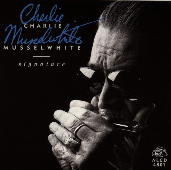 Charlie Musselwhite: Signature (CD)