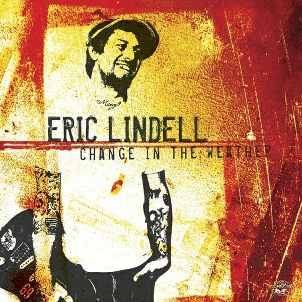Eric Lindell: Change In The Weather (CD)