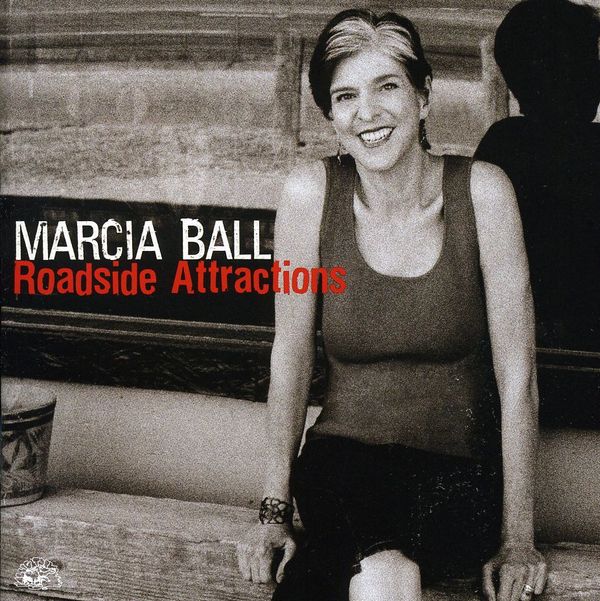 Marcia Ball: Roadside Attractions (CD)