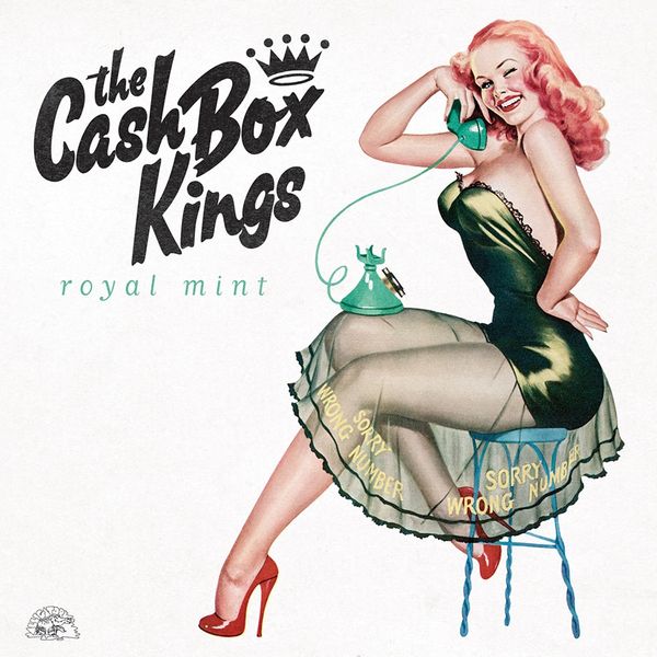 The Cash Box Kings: Royal Mint (CD)
