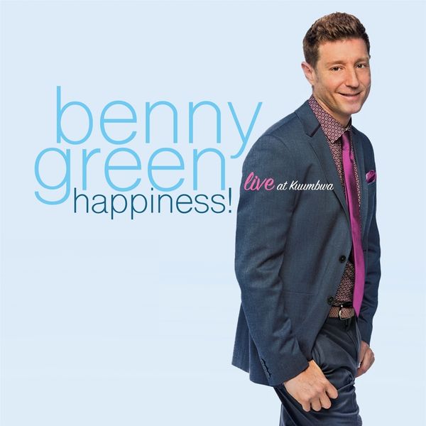 Benny Green (Piano): Happiness!: Live (CD)