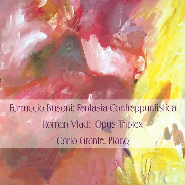 Ferruccio Busoni: Fantasia Contrappuntistica (CD)