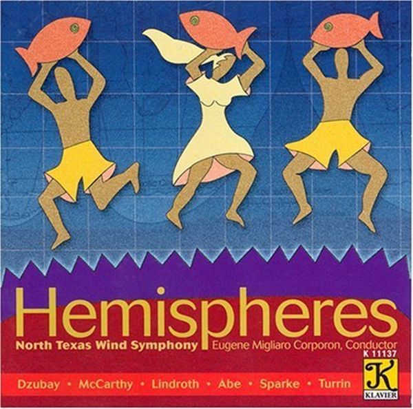 North Texas Wind Symphony - Hemispheres (CD)