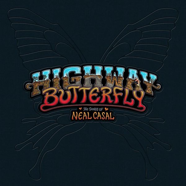 Highway Butterfly: The Songs Of Neal Casal (Box Set) (5 Vinyl-LPs)