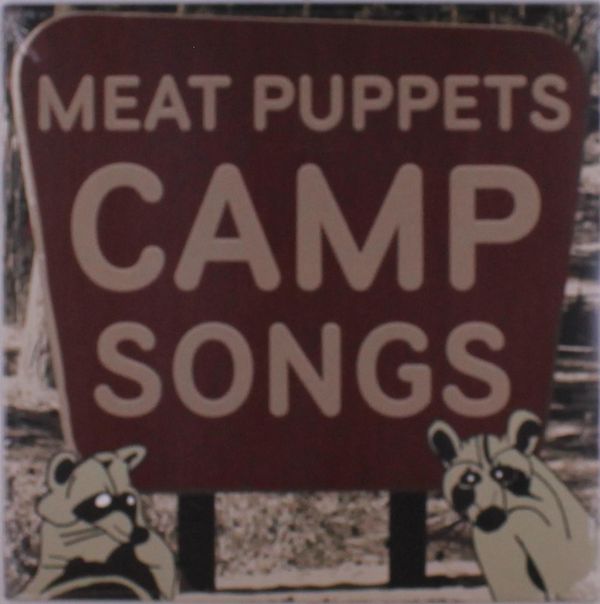 Meat Puppets: Camp Songs (Vinyl-LP)