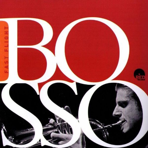Fabrizio Bosso: Fast Flight (CD)