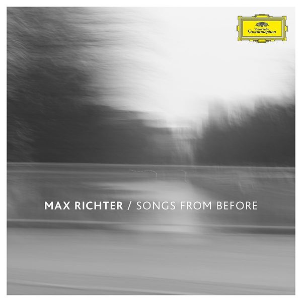 Max Richter: Songs from Before (CD)