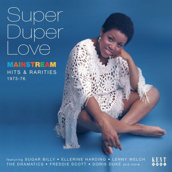 Super Duper Love: Mainstream Hits & Rarities 1973 - 1976 (CD)