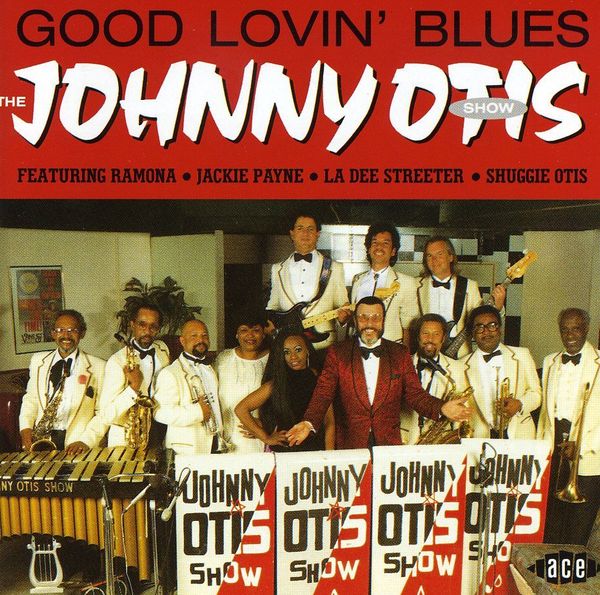 Johnny Otis: Good Lovin Blues (CD)