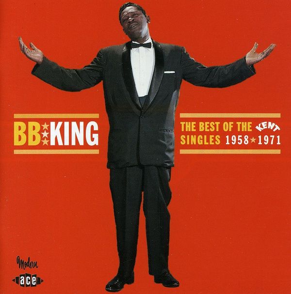 B.B. King: The Best Of The Kent Singles 1958 - 1971 (CD)
