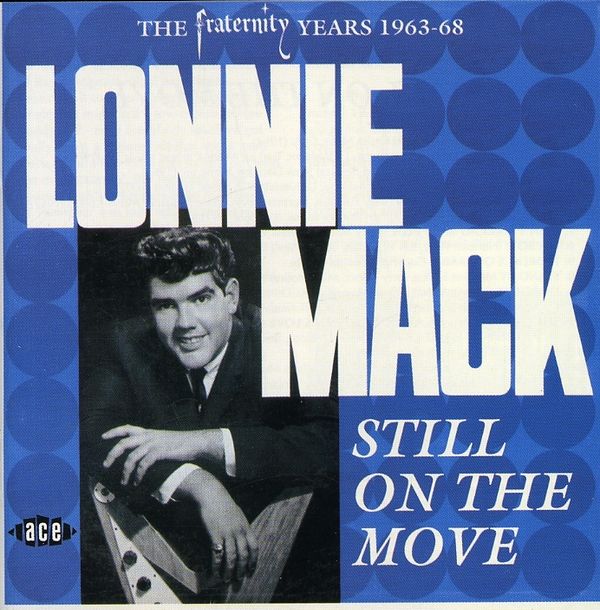 Lonnie Mack: Still On The Move (CD)