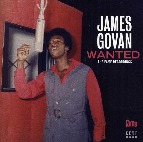 James Govan: Wanted:The Fame Recordings (CD)