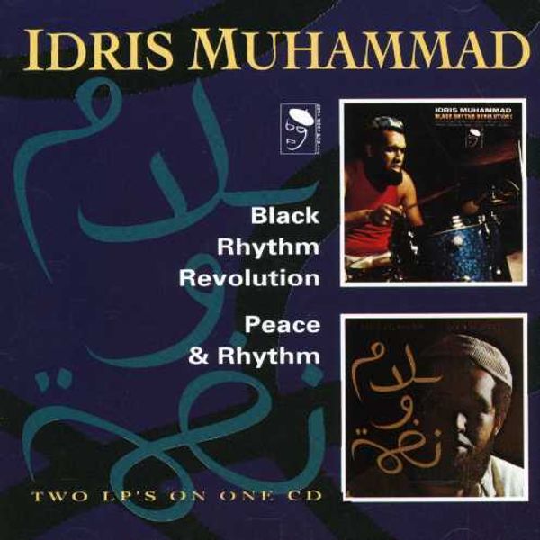 Idris Muhammad: Black Rhythm Revolution / Peace & Rhythm (CD)