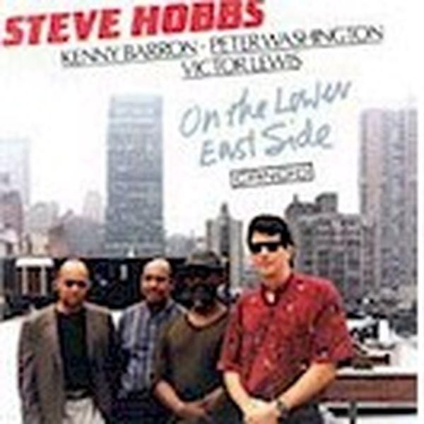 Steve Hobbs: Lower East Side (CD)