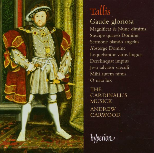 Thomas Tallis: Geistliche Chorwerke "Gaude gloriosa" (CD)