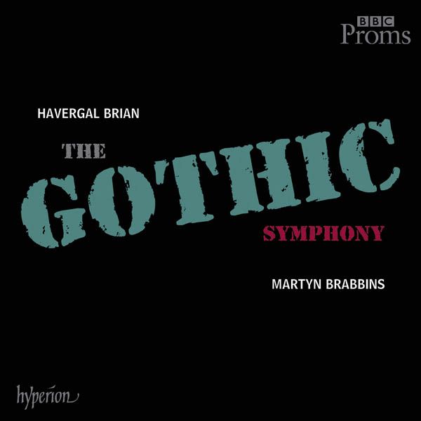 Havergal Brian: Symphonie Nr.1 "The Gothic" (2 CDs)