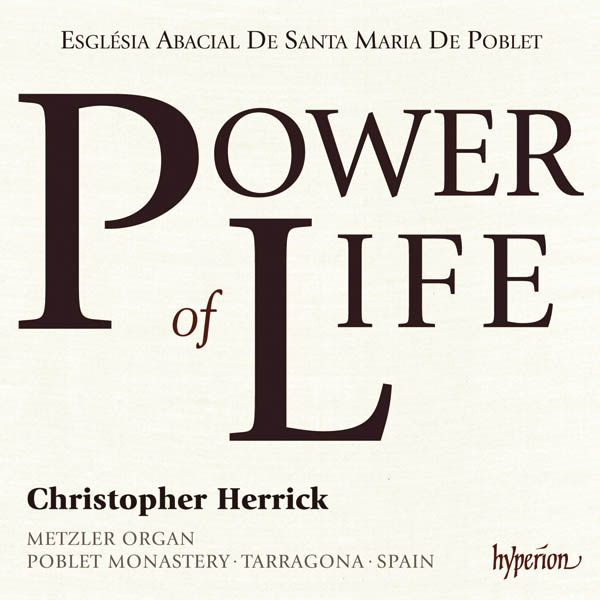 Christopher Herrick - Power of Life (CD)