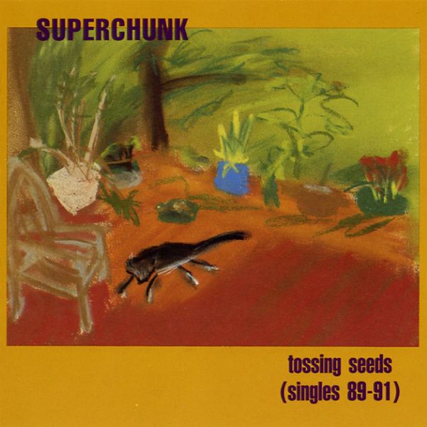 Superchunk: Tossing Seeds (Singles 89-91) (CD)