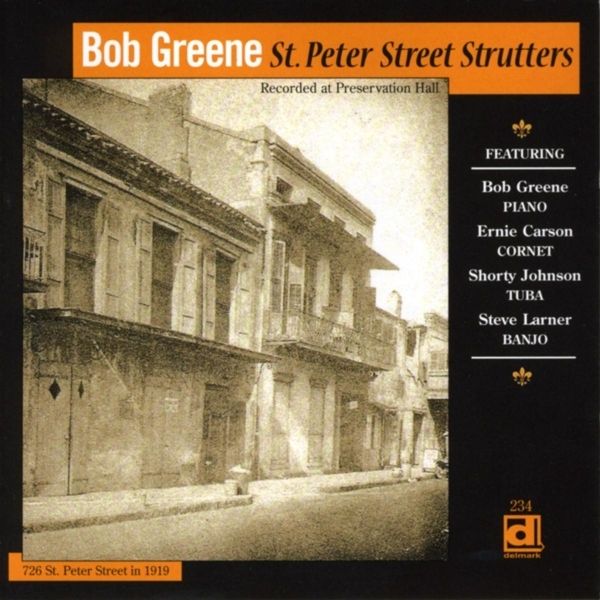 Bob Greene: St. Peter Street Strutters (CD)