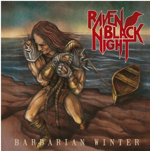 Raven Black Night: Barbarian Winter (CD)