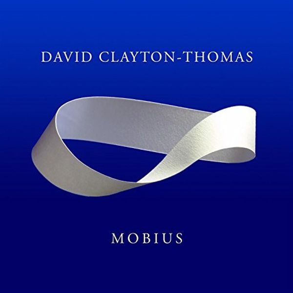 David Clayton-Thomas: Mobius (CD)