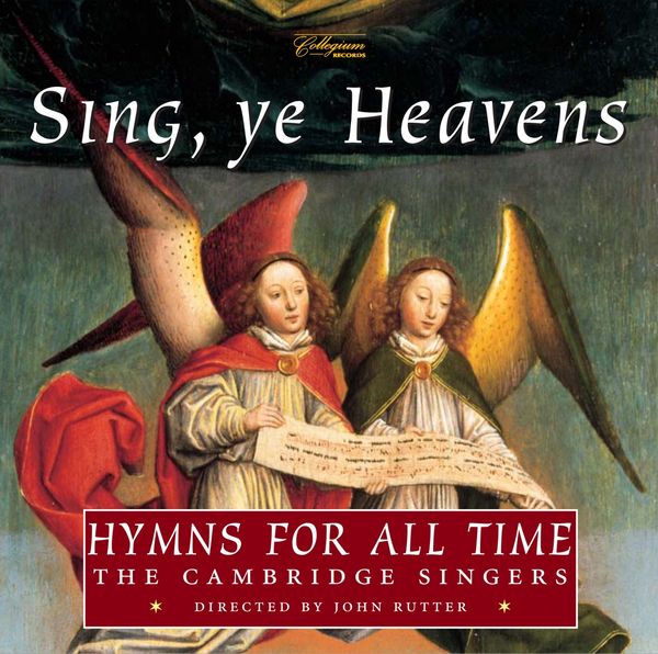 John Rutter: Hymns for all Time - "Sing,ye Heavens" (CD)