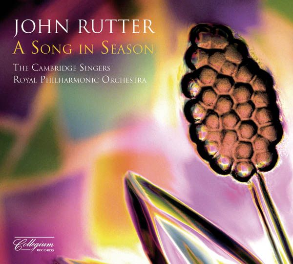 John Rutter: A Song in Season (CD)
