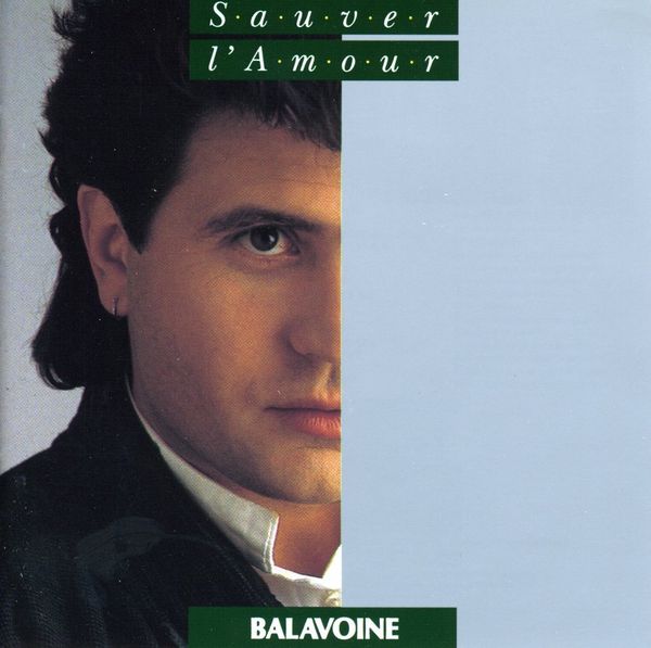 Daniel Balavoine: Sauver lamour (CD)