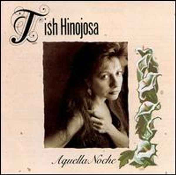 Tish Hinojosa: Aquella Noche (CD)