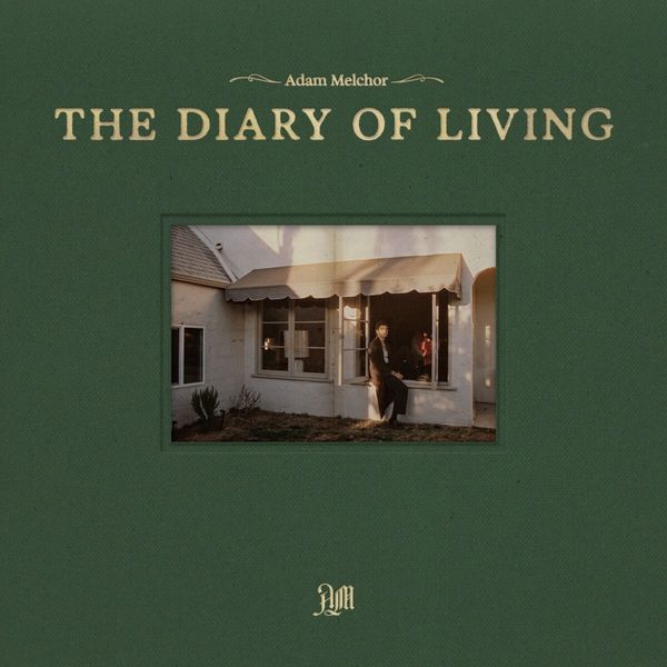 Adam Melchor: The Diary Of Living (Vinyl-LP)