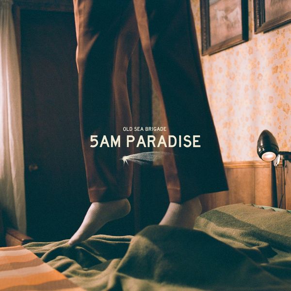 Old Sea Brigade: 5AM Paradise (Vinyl-LP)