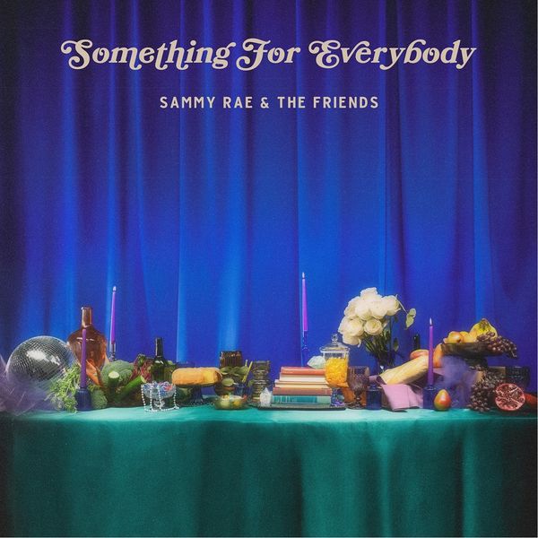 Sammy Rae & The Friends: Something For Everybody (Royal Blue ... (LP)
