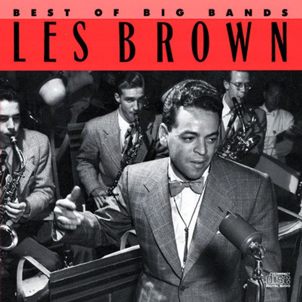 Les Brown: Best Of Big Bands (CD)