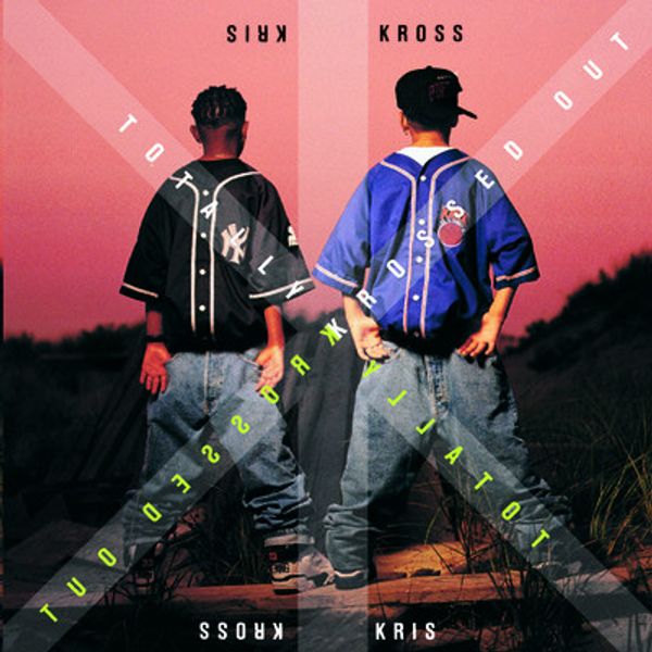 Kris Kross: Totally Krossed Out (CD)