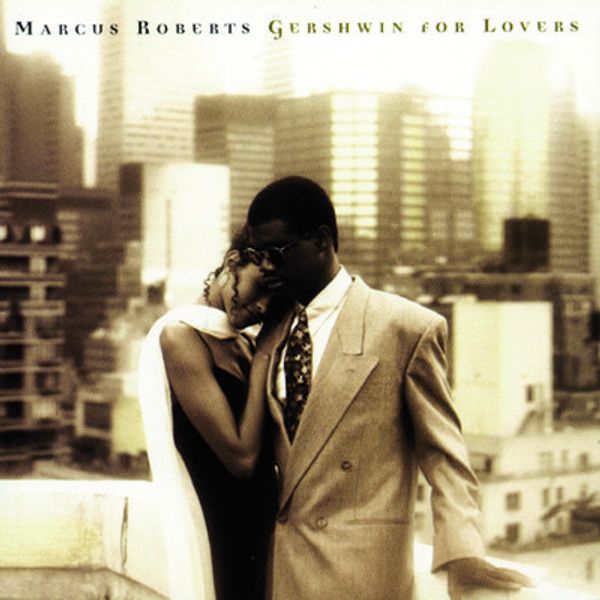 Marcus Roberts: Gershwin For Lovers (CD)