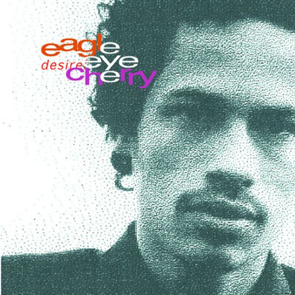 Eagle-Eye Cherry: Desireless (CD)