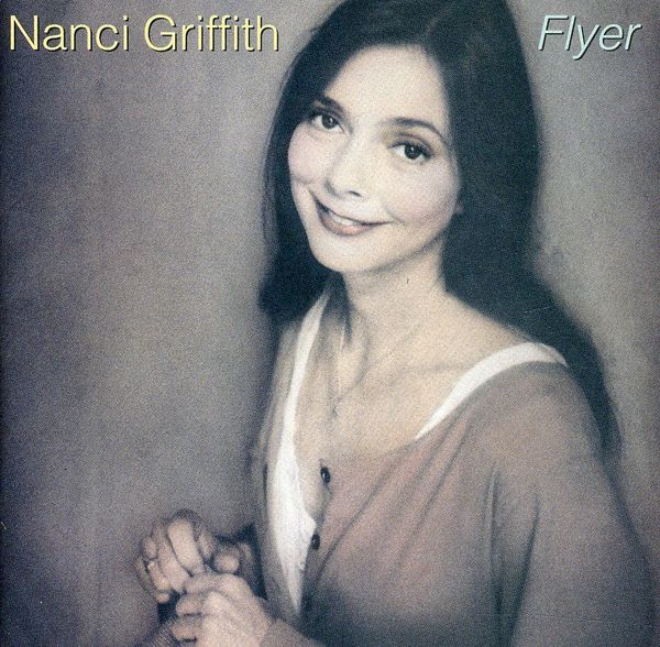 Nanci Griffith: Flyer (CD)
