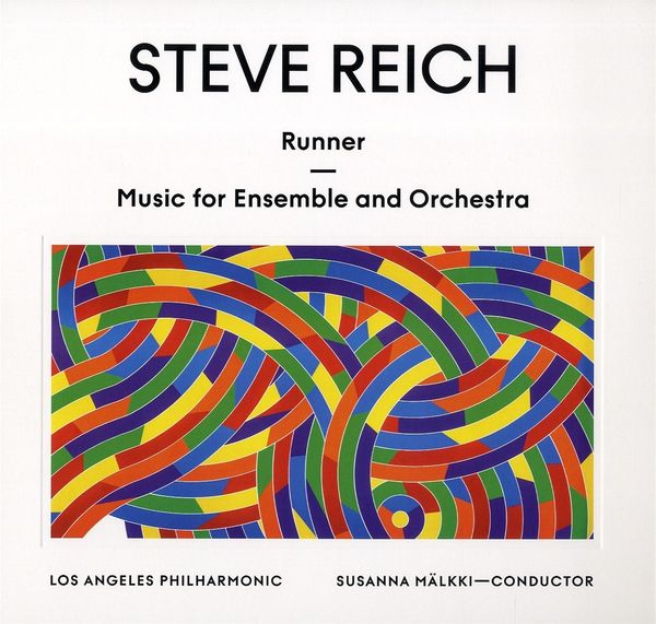 Steve Reich: Runner (2016) (180g) (2 Vinyl-LPs)