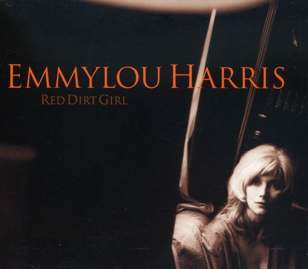 Emmylou Harris: Red Dirt Girl (CD)