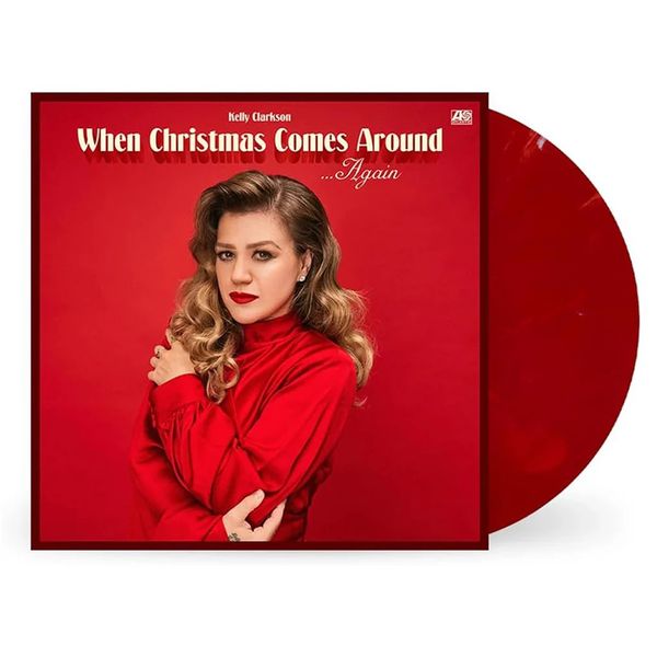 Kelly Clarkson: When Christmas Comes Around... Again (Limited... (LP)