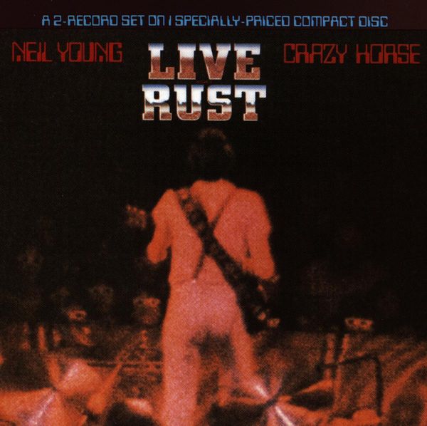 Neil Young: Live Rust (CD)