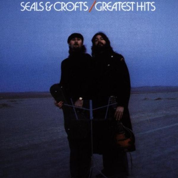 Seals & Crofts: Greatest Hits (CD)