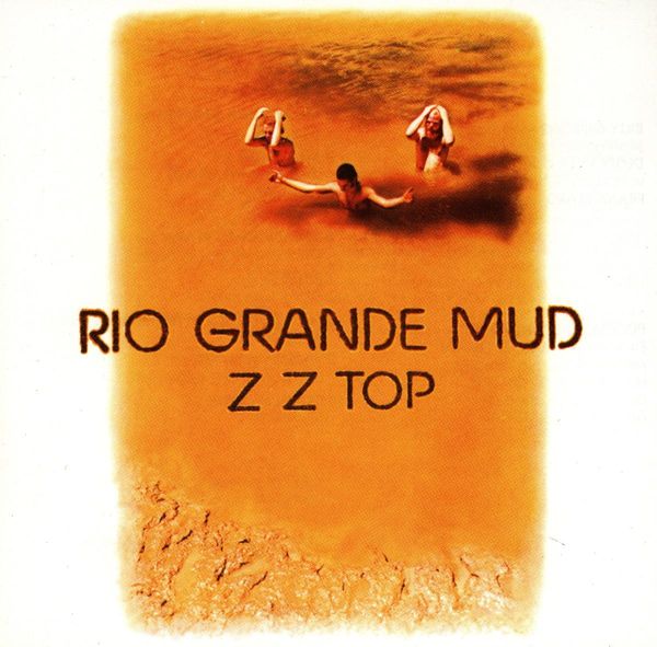 ZZ Top: Rio Grande Mud (CD)