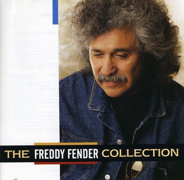 Freddy Fender: Freddy Fender Collection (CD)