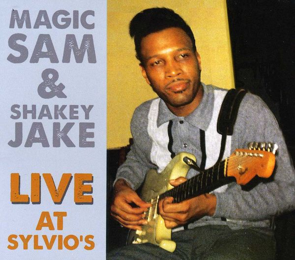 Magic Sam (Samuel Maghett): Magic Sam And Shakey Jake Live At... (CD)