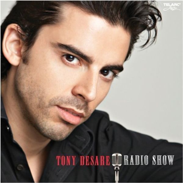 Tony DeSare: Radio Show (CD)