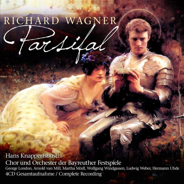 Richard Wagner: Parsifal (4 CDs)