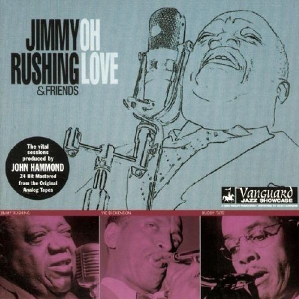 Jimmy Rushing: Oh Love (CD)