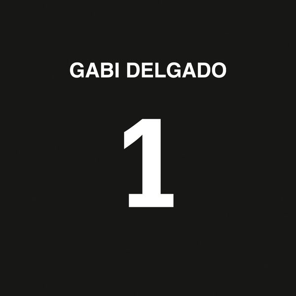 Gabi Delgado: 1 (2 Vinyl-LPs)