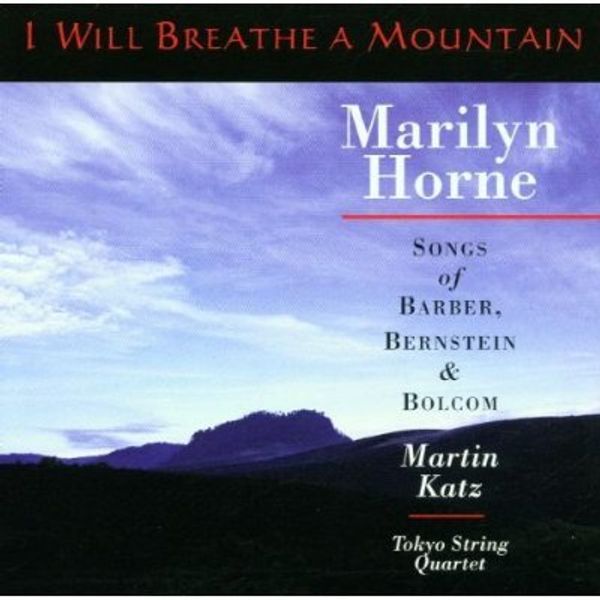Marilyn Horne - I will Breathe a Mountain (CD)